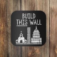 Build This Wall Ironic Separate Church And State Premium Coaster