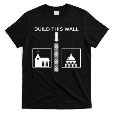 Build This Wall Ironic Separate Church And State Funny T-Shirt