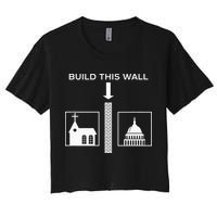 Build This Wall Ironic Separate Church And State Funny Crop Top
