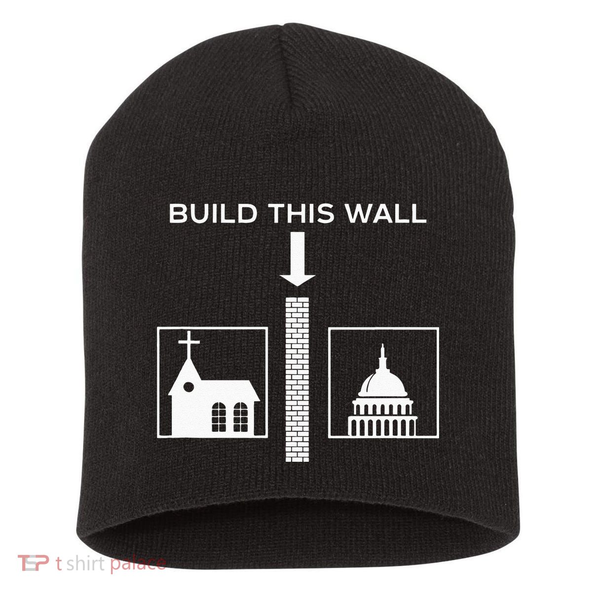 Build This Wall Ironic Separate Church And State Funny Short Acrylic Beanie
