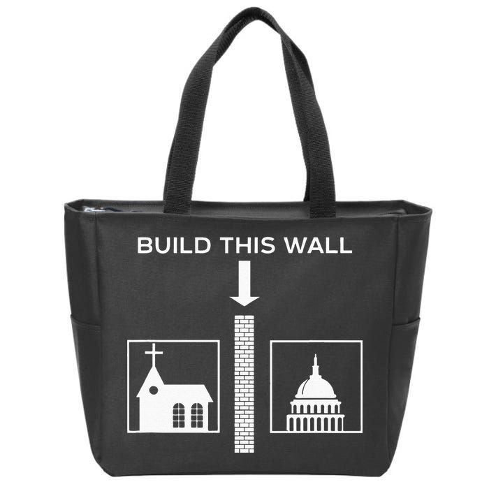 Build This Wall Ironic Separate Church And State Funny Zip Tote Bag