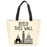 Build This Wall Ironic Separate Church And State Zip Tote Bag