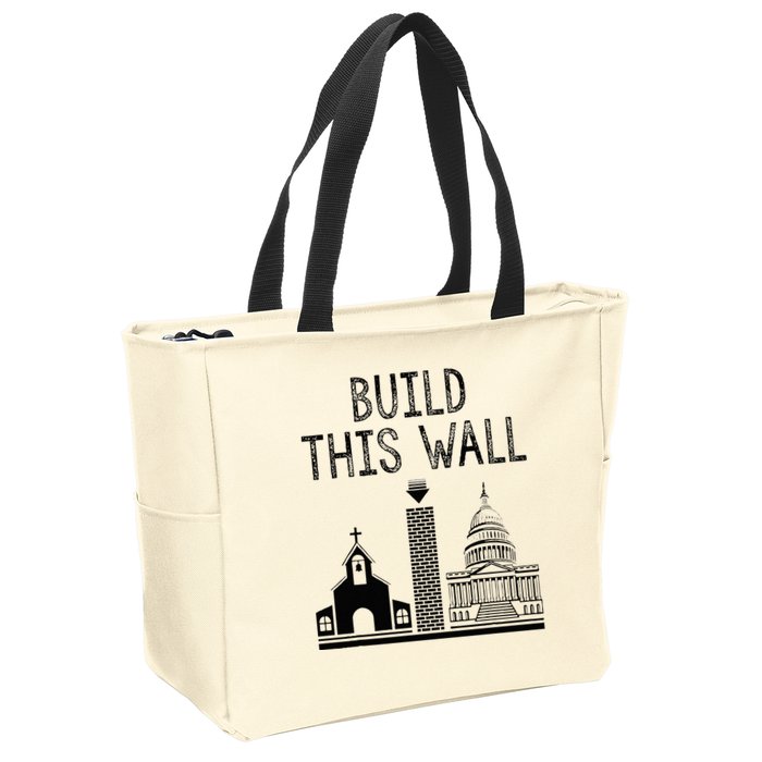 Build This Wall Ironic Separate Church And State Zip Tote Bag