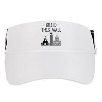 Build This Wall Ironic Separate Church And State Adult Drive Performance Visor