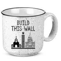 Build This Wall Ironic Separate Church And State 15oz Campfire Ceramic Mug