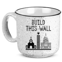 Build This Wall Ironic Separate Church And State 15oz Campfire Ceramic Mug