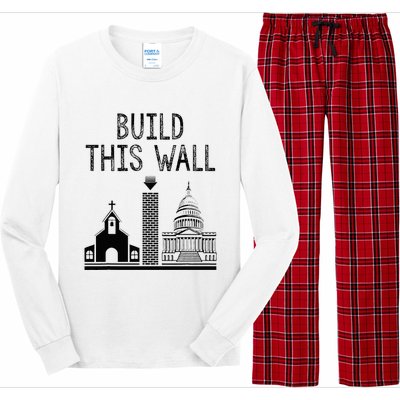 Build This Wall Ironic Separate Church And State Long Sleeve Pajama Set