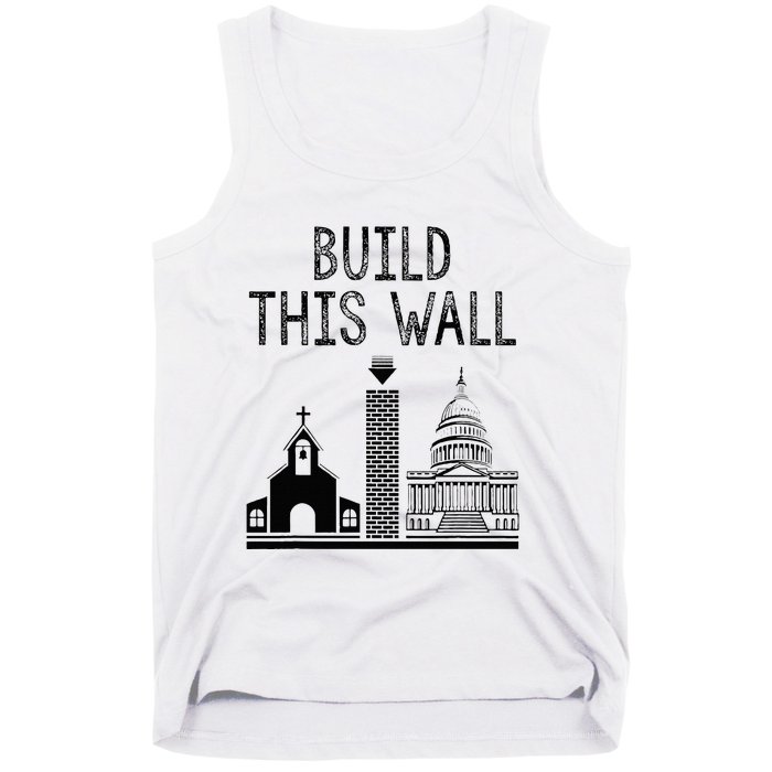 Build This Wall Ironic Separate Church And State Tank Top