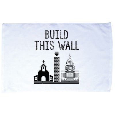 Build This Wall Ironic Separate Church And State Microfiber Hand Towel