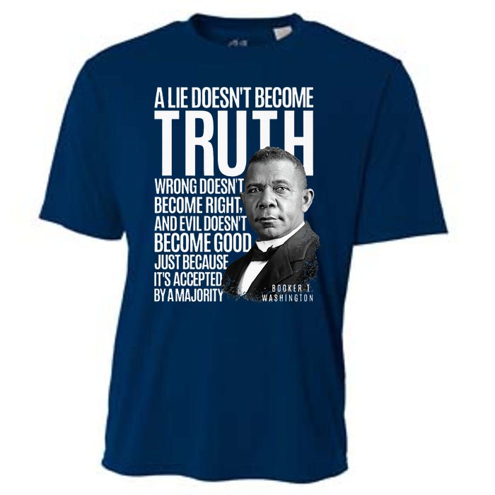 Booker T. Washington Lie Truth Evil Good Black History Month Cooling Performance Crew T-Shirt