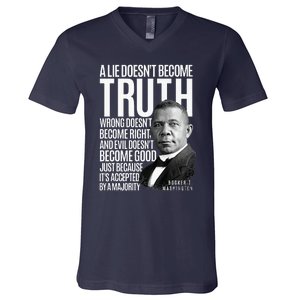 Booker T. Washington Lie Truth Evil Good Black History Month V-Neck T-Shirt