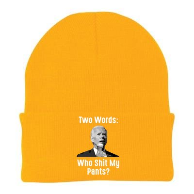 Biden Two Words Who My Pants Funny Antibiden Knit Cap Winter Beanie