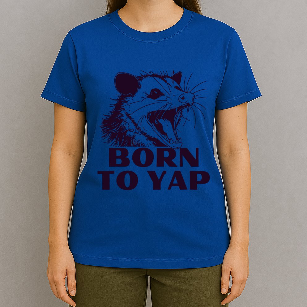 Born To Yap Funny Opossun Meme Awesome Possum Weird Gift T-Shirt