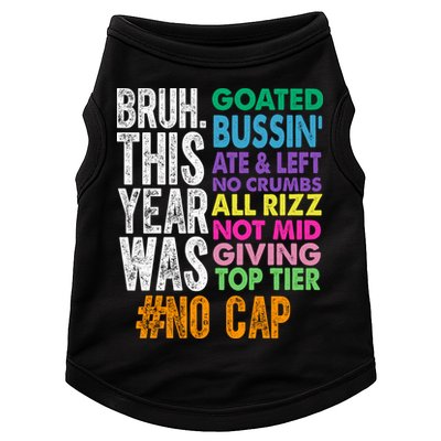 Bruh This Year Was Goated No Cap Funny Last Day Of School Doggie Tank