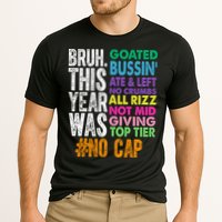 Bruh This Year Was Goated No Cap Funny Last Day Of School Performance Shirt