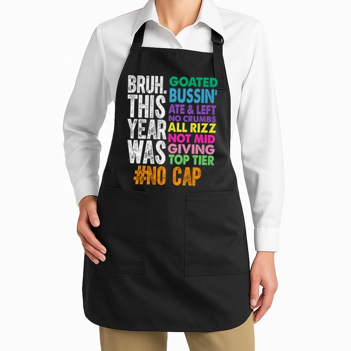 Bruh This Year Was Goated No Cap Funny Last Day Of School Apron