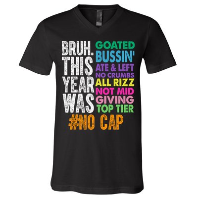 Bruh This Year Was Goated No Cap Funny Last Day Of School V-Neck T-Shirt