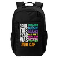 Bruh This Year Was Goated No Cap Funny Last Day Of School Backpack