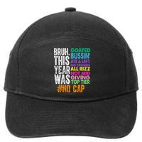 Bruh This Year Was Goated No Cap Funny Last Day Of School 7-Panel Snapback Hat