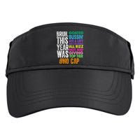 Bruh This Year Was Goated No Cap Funny Last Day Of School Adult Drive Performance Visor