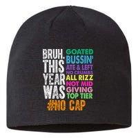 Bruh This Year Was Goated No Cap Funny Last Day Of School Sustainable Beanie