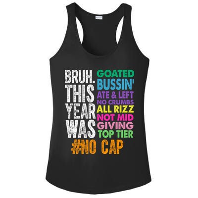 Bruh This Year Was Goated No Cap Funny Last Day Of School Ladies PosiCharge Competitor Racerback Tank
