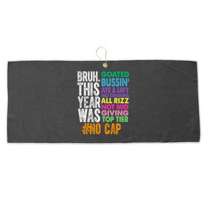 Bruh This Year Was Goated No Cap Funny Last Day Of School Large Microfiber Waffle Golf Towel