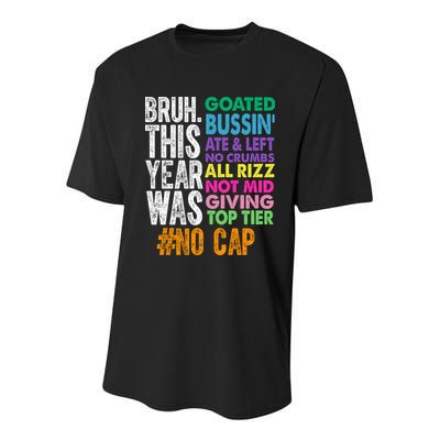 Bruh This Year Was Goated No Cap Funny Last Day Of School Youth Performance Sprint T-Shirt