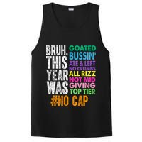 Bruh This Year Was Goated No Cap Funny Last Day Of School PosiCharge Competitor Tank