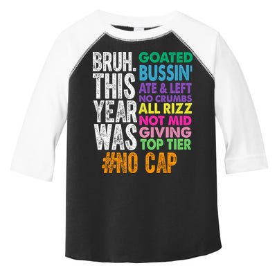 Bruh This Year Was Goated No Cap Funny Last Day Of School Toddler Fine Jersey T-Shirt