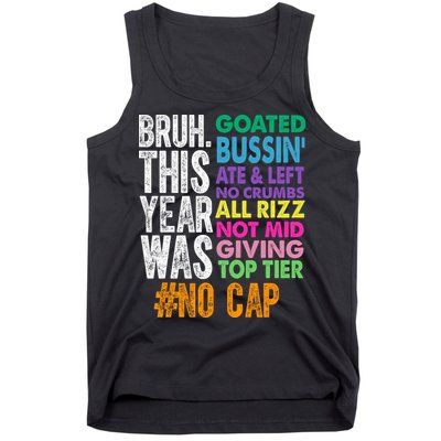 Bruh This Year Was Goated No Cap Funny Last Day Of School Tank Top