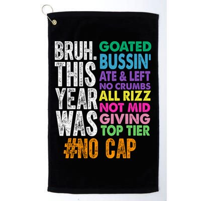 Bruh This Year Was Goated No Cap Funny Last Day Of School Golf Towel