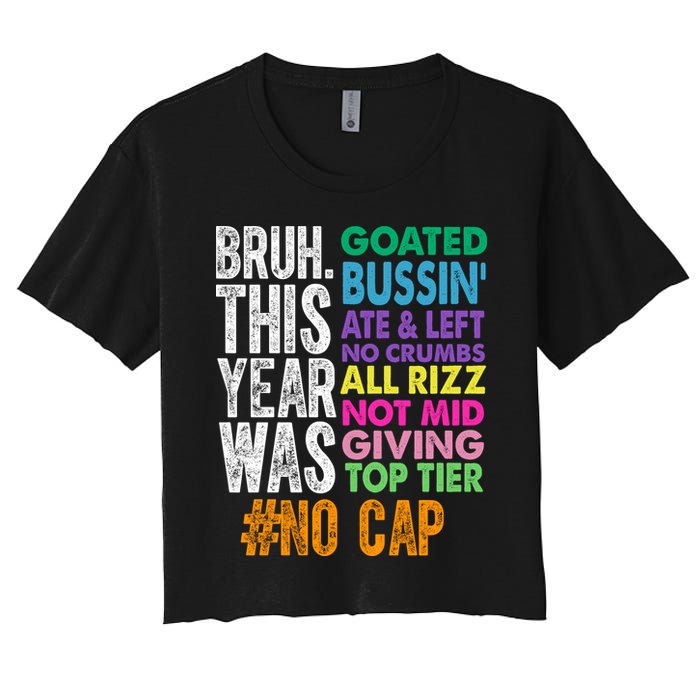 Bruh This Year Was Goated No Cap Funny Last Day Of School Crop Top
