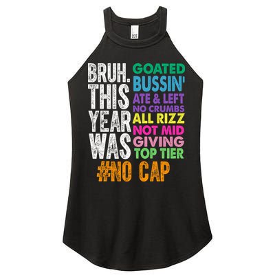 Bruh This Year Was Goated No Cap Funny Last Day Of School Women's Perfect Tri Rocker Tank