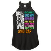 Bruh This Year Was Goated No Cap Funny Last Day Of School Women's Perfect Tri Rocker Tank