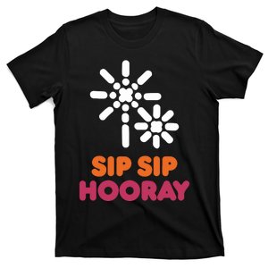 Better Than You Sip Sip Hooray Dunkin​ T-Shirt