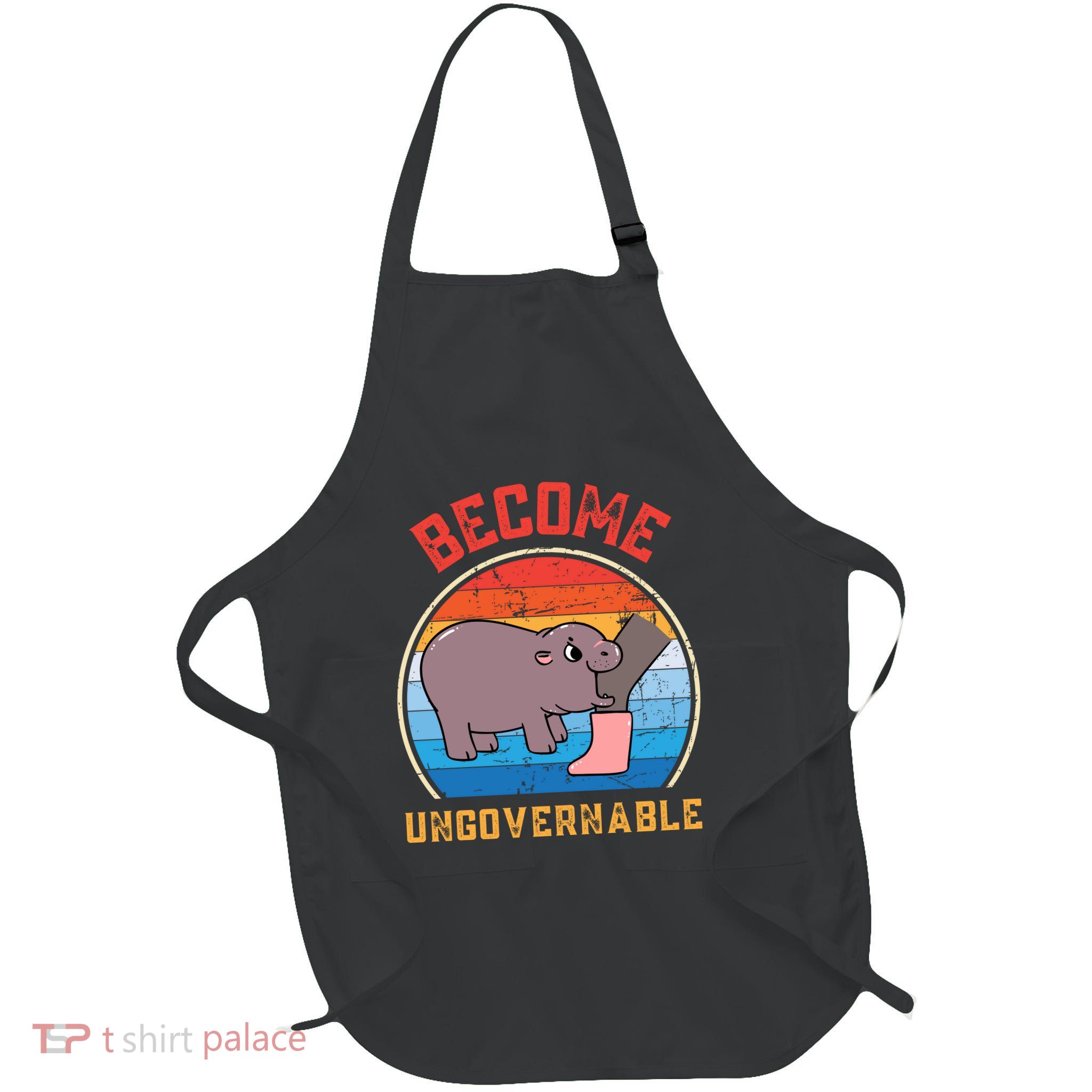Become Ungovernable Angry Moo Deng Baby Hippo Apron