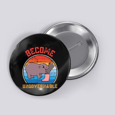 Become Ungovernable Angry Moo Deng Baby Hippo Button