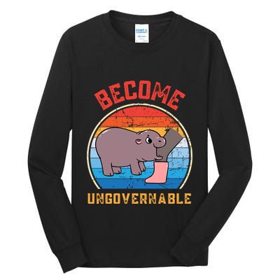 Become Ungovernable Angry Moo Deng Baby Hippo Tall Long Sleeve T-Shirt