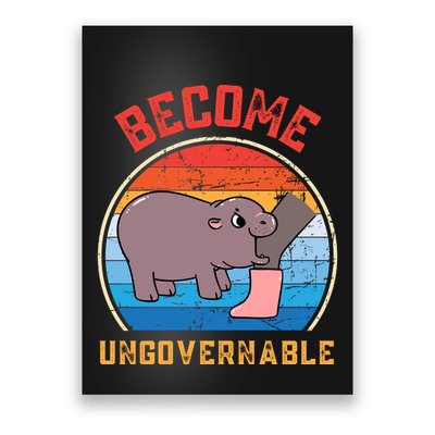 Become Ungovernable Angry Moo Deng Baby Hippo Poster