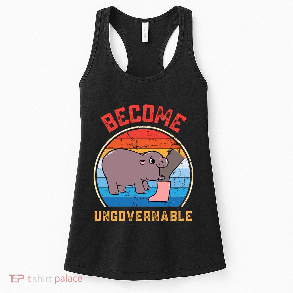 Become Ungovernable Angry Moo Deng Baby Hippo Womens Tank Top