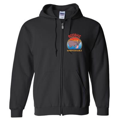 Become Ungovernable Angry Moo Deng Baby Hippo Full Zip Hoodie
