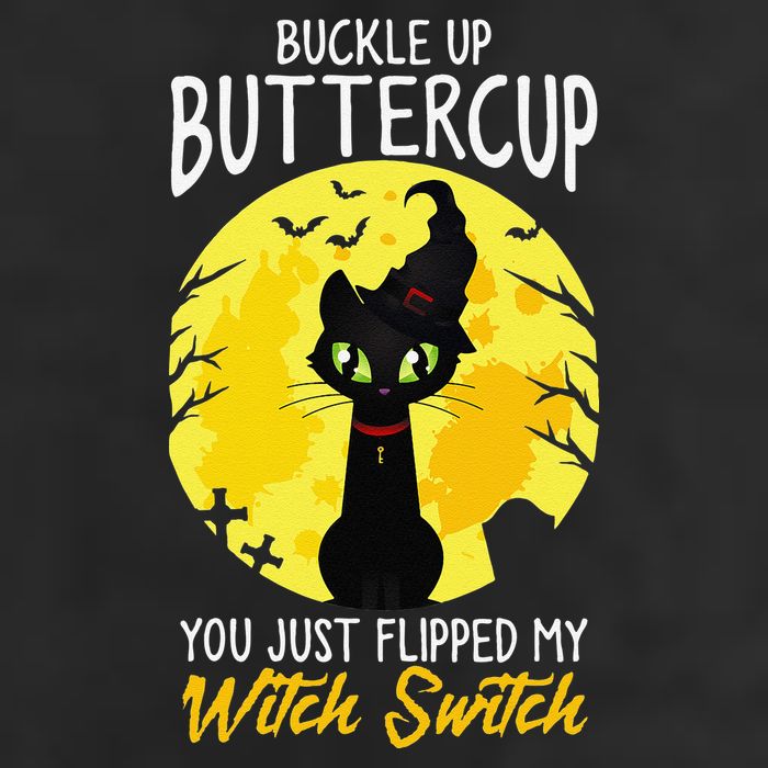 Buckle Up Buttercup You Just Flipped My Witch Switch Sassy 25L Jumbo Tote