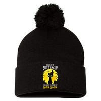 Buckle Up Buttercup You Just Flipped My Witch Switch Sassy Pom Pom 12in Knit Beanie