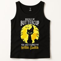 Buckle Up Buttercup You Just Flipped My Witch Switch Sassy Tank Top