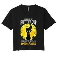 Buckle Up Buttercup You Just Flipped My Witch Switch Sassy Crop Top