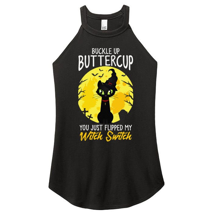 Buckle Up Buttercup You Just Flipped My Witch Switch Sassy Women's Perfect Tri Rocker Tank