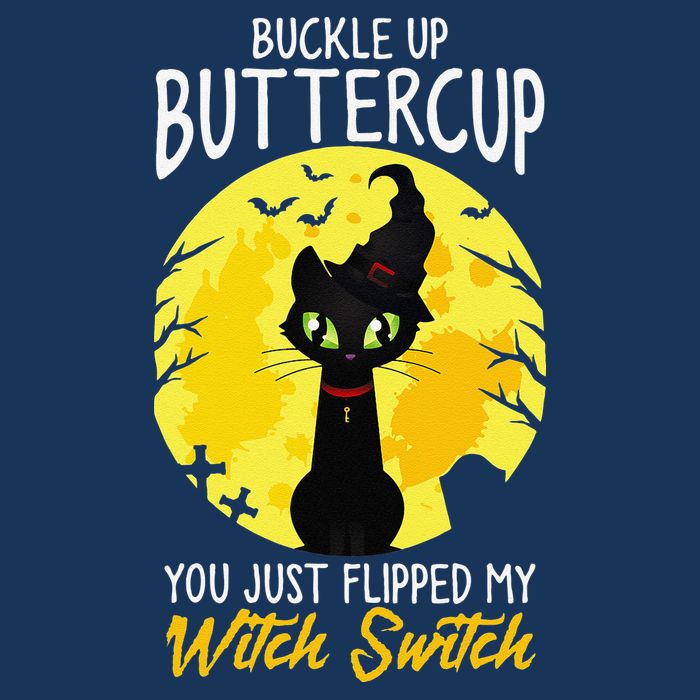 Buckle Up Buttercup You Just Flipped My Witch Switch Sassy Infant Baby Jersey Bodysuit