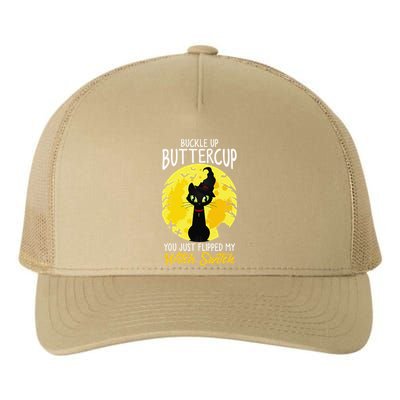Buckle Up Buttercup You Just Flipped My Witch Switch Sassy Yupoong Adult 5-Panel Trucker Hat