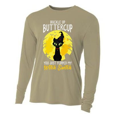 Buckle Up Buttercup You Just Flipped My Witch Switch Sassy Cooling Performance Long Sleeve Crew